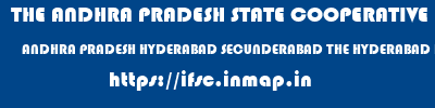 THE ANDHRA PRADESH STATE COOPERATIVE BANK LIMITED  ANDHRA PRADESH HYDERABAD SECUNDERABAD THE HYDERABAD DCCB LTD  ifsc code